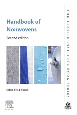 Handbook of Nonwovens by Russell, S. J.