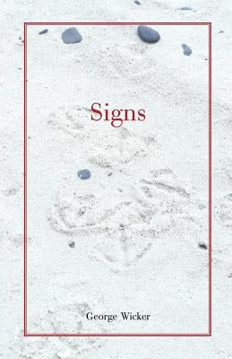 Signs by Wicker, George