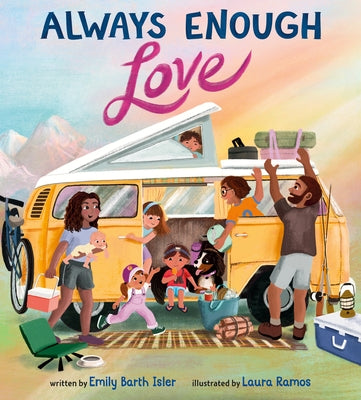 Always Enough Love by Isler, Emily Barth