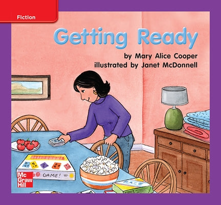 Reading Wonders Leveled Reader Getting Ready: Ell Unit 6 Week 3 Grade K by McGraw Hill