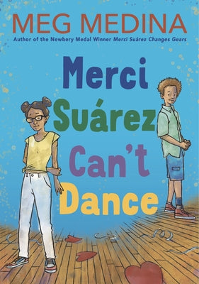Merci Suárez Can't Dance by Medina, Meg
