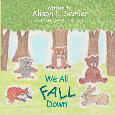 We All Fall Down by Burt, Marilyn