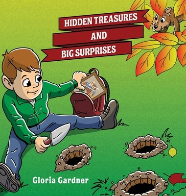 Hidden Treasures and Big Surprises by Gardner, Gloria