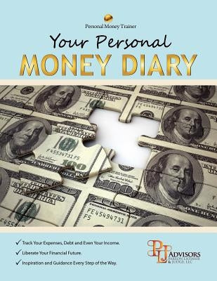 Your Personal Money Diary by Moradi, Crystal