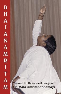 Bhajanamritam 3 by M. a. Center