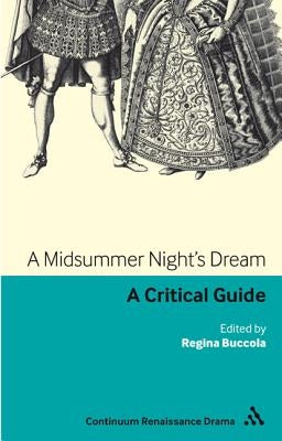 A Midsummer Night's Dream by Buccola, Regina