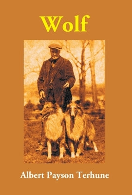 Wolf by Payson, Albert Terhune
