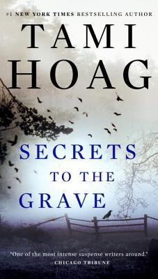 Secrets to the Grave by Hoag, Tami