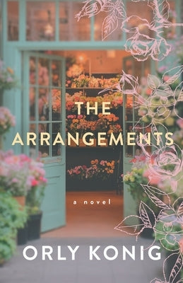 The Arrangements by Konig, Orly