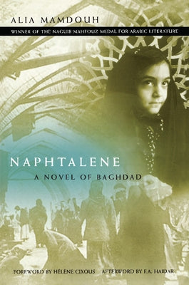 Naphtalene: A Novel of Baghdad by Mamdouh, Alia