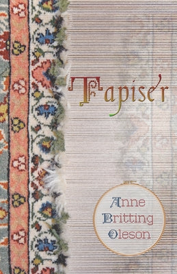 Tapiser by Oleson, Anne Britting