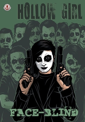 Hollow Girl 19: Face-Blind by Cooper, Luke