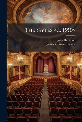 Thersytes by Heywood, John