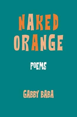 Naked Orange by Baba, Gabby