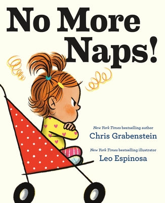 No More Naps!: A Story for When You're Wide-Awake and Definitely Not Tired by Grabenstein, Chris