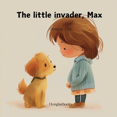 The Little Invader, Max by Cha, Honglee