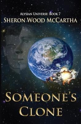 Someone's Clone by McCartha, Sheron Wood