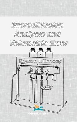 Microdiffusion Analysis and Volumetric Error by Conway, Edward