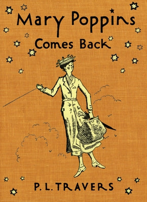 Mary Poppins Comes Back by Travers, P. L.