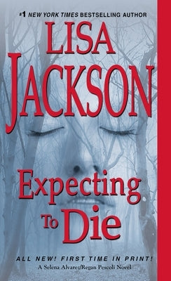 Expecting to Die by Jackson, Lisa