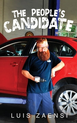 The People's Candidate by Zaensi, Luis