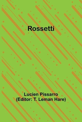 Rossetti by Pissarro, Lucien