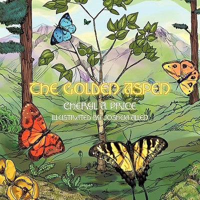 The Golden Aspen by Price, Cheryl