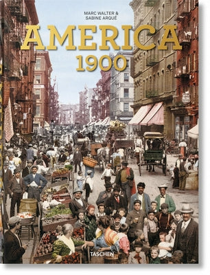 1900 America by Walter, Marc