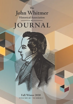 The John Whitmer Historical Association Journal, Vol. 40, No. 2 by Morain, William D.