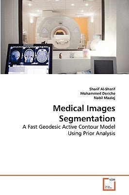 Medical Images Segmentation by Al-Sharif, Sharif