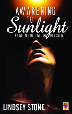 Awakening to Sunlight by Stone, Lindsey