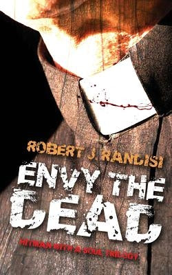 Envy the Dead by Randisi, Robert J.