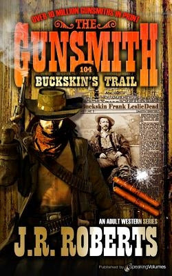 Buckskin's Trail by Roberts, J. R.