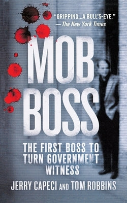 Mob Boss by Capeci, Jerry