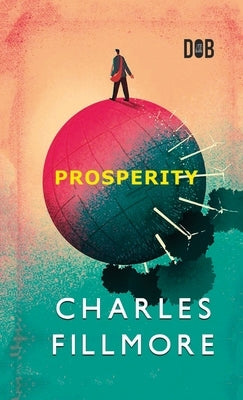 Prosperity by Fillmore, Charles