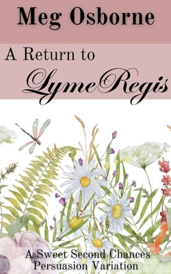 A Return to Lyme Regis by Osborne, Meg