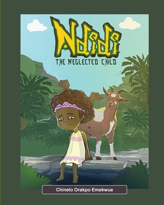 Ndidi, the Neglected Child by Orakpo-Emekwue, Chinelo
