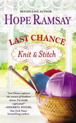 Last Chance Knit & Stitch by Ramsay, Hope