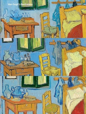 Van Gogh's Bedrooms by Groom, Gloria