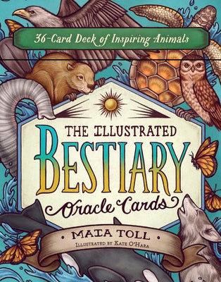 The Illustrated Bestiary Oracle Cards: 36-Card Deck of Inspiring Animals by Toll, Maia