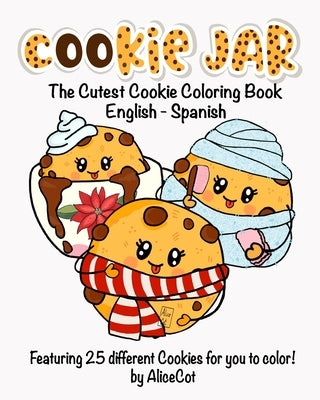 Cookie Jar: The Cutest Cookie Coloring Book by Alicecot Books