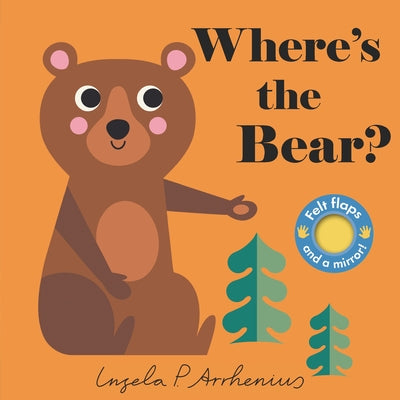 Where's the Bear? by Arrhenius, Ingela P.