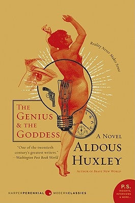 The Genius and the Goddess by Huxley, Aldous