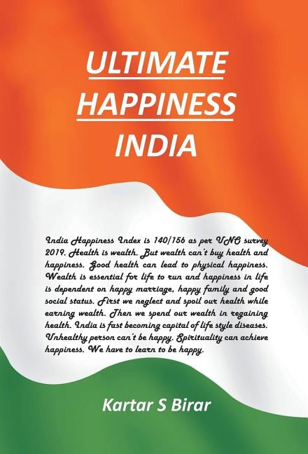 Ultimate Happiness by Birar, Kartar S.