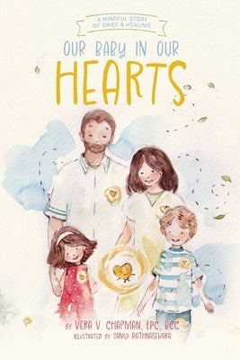 Our Baby in Our Hearts by Chapman, Vera V.