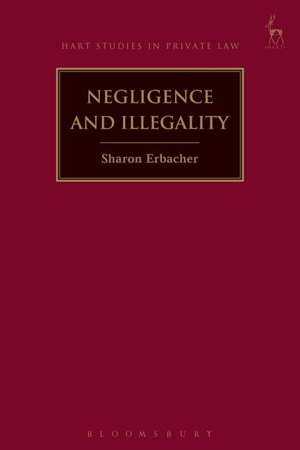 Negligence and Illegality by Erbacher, Sharon