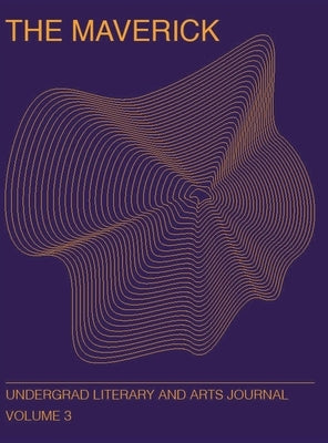 The Maverick: Volume Three by Phistry, Kait