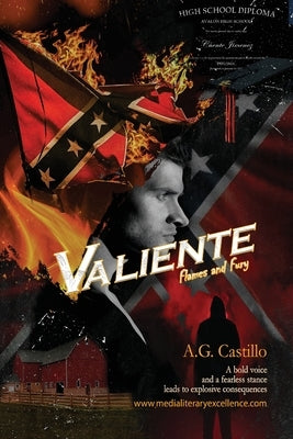 Valiente: Flames and Fury by Castillo, A. G.