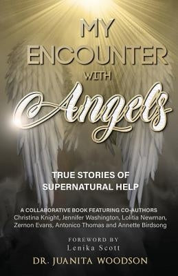 My Encounter With Angels by Woodson, Juanita