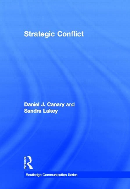 Strategic Conflict by Canary, Daniel J.